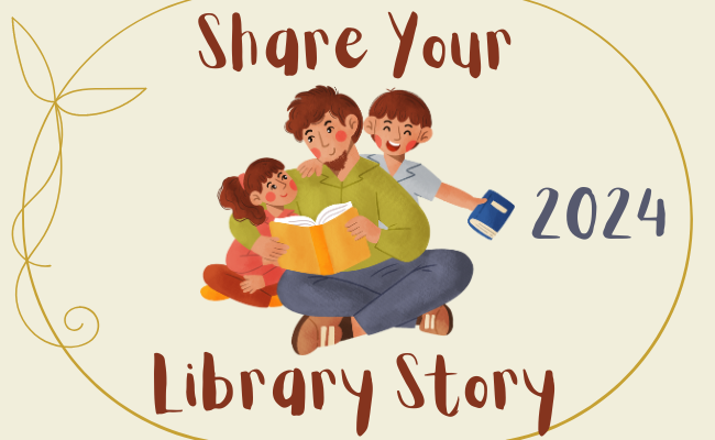 Share Your Library Story